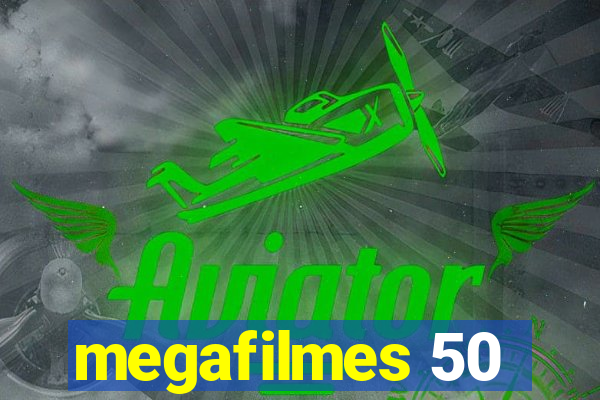 megafilmes 50